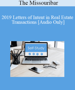[Audio] The Missouribar - 2019 Letters of Intent in Real Estate Transactions