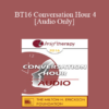 [Audio] BT16 Conversation Hour 4 - Scott Miller