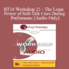 [Audio] BT16 Workshop 21 - The Logic and Power of Self-Talk Cues During Performance - Reid Wilson