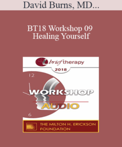 [Audio] BT18 Workshop 09 - Healing Yourself: Live Therapy with David and Jill - David Burns