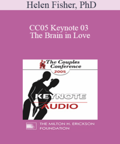 [Audio] CC05 Keynote 03 - The Brain in Love: An fMRI Study of Romantic Love and the Effects of Anti- Depressants - Helen Fisher