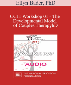 [Audio] CC11 Workshop 01 - The Developmental Model of Couples Therapy: Integrating Attachment