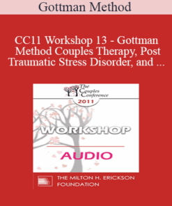 [Audio] CC11 Workshop 13 - Gottman Method Couples Therapy