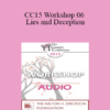 [Audio] CC15 Workshop 06 - Lies and Deception: The Deep Pit Couples Fall Into When Differentiation Fails - Ellyn Bader