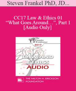[Audio] CC17 Law & Ethics 01 - “What Goes Around…”