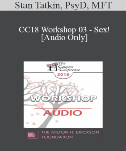[Audio] CC18 Workshop 03 - Sex! - Stan Tatkin