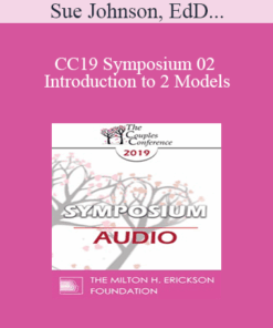 [Audio] CC19 Symposium 02 - Introduction to 2 Models - Sue Johnson
