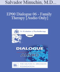 [Audio] EP00 Dialogue 06 - Family Therapy - Salvador Minuchin