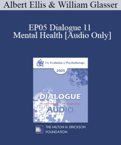[Audio] EP05 Dialogue 11 - Mental Health - Albert Ellis