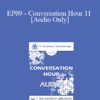 [Audio] EP09 - Conversation Hour 11 - Harriet Lerner