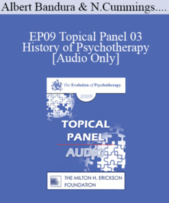 [Audio] EP09 Topical Panel 03 - History of Psychotherapy - Albert Bandura