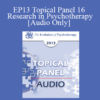[Audio] EP13 Topical Panel 16 - Research in Psychotherapy - David Barlow