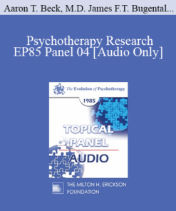 [Audio] EP85 Panel 04 - Psychotherapy Research - Aaron T. Beck