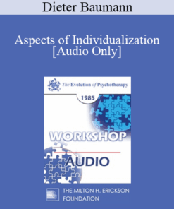 [Audio] EP85 Workshop 30 - Aspects of Individualization - Dieter Baumann