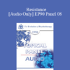 [Audio] EP90 Panel 08 - Resistance - James F.T. Bugental
