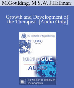 [Audio] EP95 Dialogue 03 - Growth and Development of the Therapist - Mary Goulding