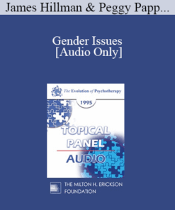 [Audio] EP95 Panel 01 - Gender Issues - James Hillman