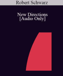 [Audio] IC04 Professional Resources Day Workshop 09 - New Directions: Creativity Training Through lmprov - Robert Schwarz
