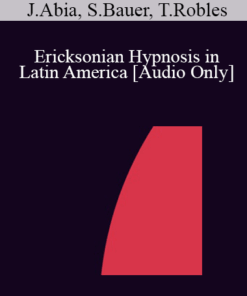 [Audio] IC07 Conversation Hour 04 - Ericksonian Hypnosis in Latin America - Jorge Abia