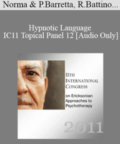 [Audio] IC11 Topical Panel 12 - Hypnotic Language - Norma & Philip Barretta
