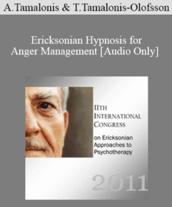 [Audio] IC11 Workshop 63 - Ericksonian Hypnosis for Anger Management - Albina Tamalonis and Thomas Tamalonis-Olofsson