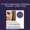 [Audio] IC19 Clinical Demonstration 01 - Evocative Approaches to Eliciting Resources - Jeffrey Zeig