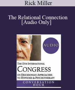 [Audio] IC19 Conversation Hour 08 - The Relational Connection: Welcoming Men into Treatment - Rick Miller