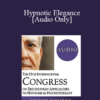 [Audio] IC19 Short Course 36 - Hypnotic Elegance: Music in Hypnosis to Attune to Rhythms of Connection - Anita Jung