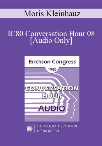 [Audio] IC80 Conversation Hour 08 - Moris Kleinhauz, MD