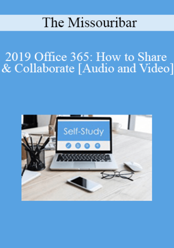 The Missouribar – 2019 Office 365: How To Share & Collaborate