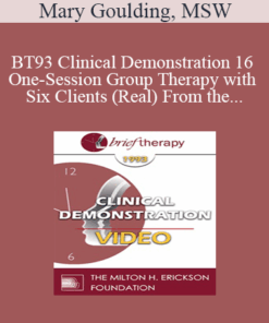 BT93 Clinical Demonstration 16 - One-Session Group Therapy with Six Clients (Real) From the Audience - Mary Goulding