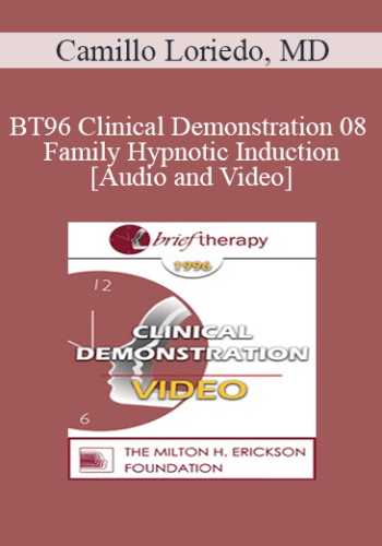 BT96 Clinical Demonstration 08 - Family Hypnotic Induction - Camillo Loriedo, MD