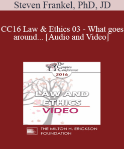 CC16 Law & Ethics 03 - What goes around... - Steven Frankel, PhD, JD