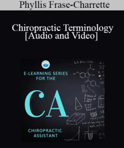 Phyllis Frase-Charrette - Chiropractic Terminology