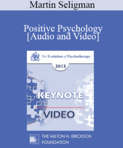 EP13 Keynote 06 - Positive Psychology: New Developments - Martin Seligman
