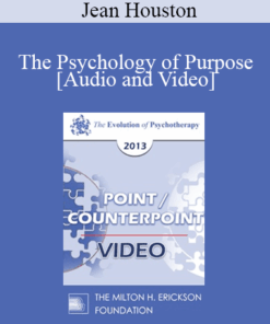 EP13 Point/Counter Point 01 - The Psychology of Purpose - Jean Houston