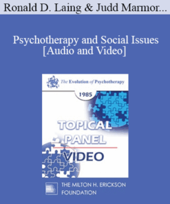 EP85 Panel 07 - Psychotherapy and Social Issues - Ronald D. Laing