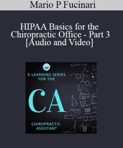 HIPAA Basics for the Chiropractic Office - Part 3