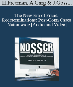 Heather Freeman, Arpit Garg, John Goss, John Patitucci - The New Era of Fraud Redeterminations: Post-Conn Cases Nationwide