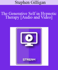 IC04 Clinical Demonstration 03 - The Generative Self in Hypnotic Therapy - Stephen Gilligan