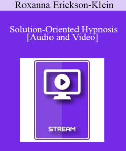 IC15 Clinical Demonstration 09 - Solution-Oriented Hypnosis - Roxanna Erickson-Klein