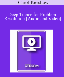 IC15 Clinical Demonstration 19 - Deep Trance for Problem Resolution - Carol Kershaw