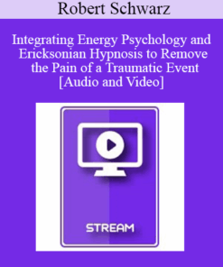 IC15 Clinical Demonstration 22 - Integrating Energy Psychology and Ericksonian Hypnosis to Remove the Pain of a Traumatic Event - Robert Schwarz