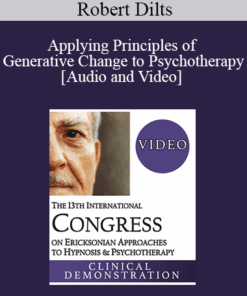 IC19 Keynote 06 - Applying Principles of Generative Change to Psychotherapy - Robert Dilts