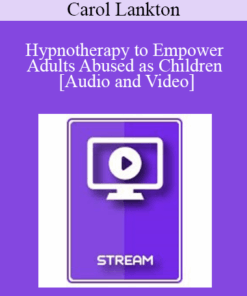 IC92 Clinical Demonstration 15 - Hypnotherapy to Empower Adults Abused as Children - Carol Lankton