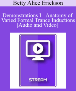 IC92 Workshop 13b - Demonstrations I - Anatomy of Varied Formal Trance Inductions - Betty Alice Erickson