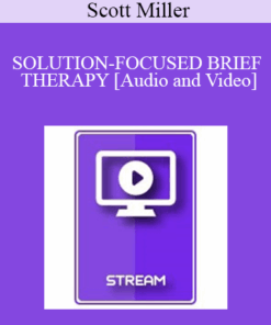 IC94 Clinical Demonstration 02 - SOLUTION-FOCUSED BRIEF THERAPY: HOW TO INTERVIEW FOR A CHANGE - Scott Miller