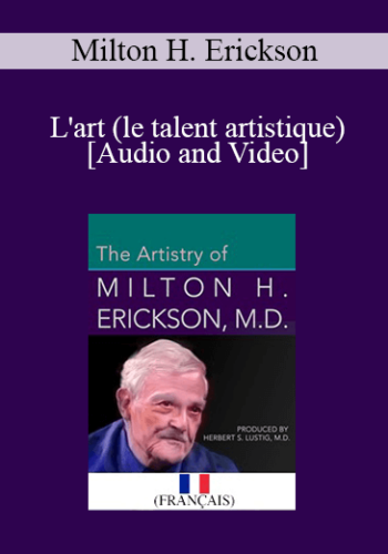 Milton H. Erickson, M.D - L'art (le talent artistique)