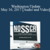 Lisa Ekman - Washington Update: May 16, 2017