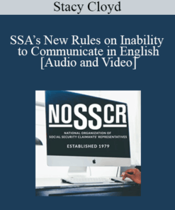 Stacy Cloyd - SSA’s New Rules on Inability to Communicate in English